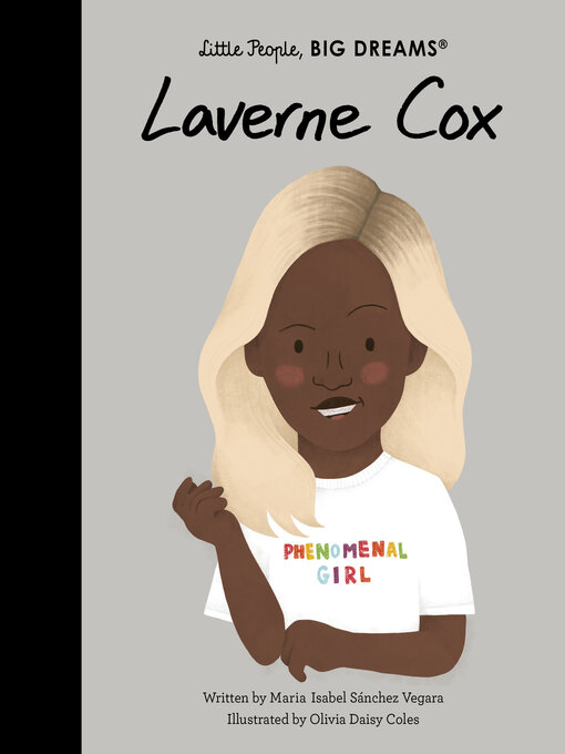 Title details for Laverne Cox by Maria Isabel Sanchez Vegara - Wait list